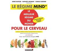 Le régime mind Le meilleur régime du monde pour le cerveau - Anne Dufour - Leduc S. - broché - Guide