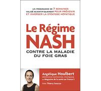 Le régime NASH contre la maladie du foie gras