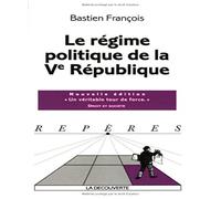 Le régime politique de la Ve République