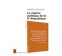 Le régime politique de la Ve République