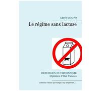 Le Régime Sans Lactose