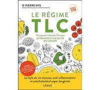 Le régime TLC Pierre Nys (Auteur)
