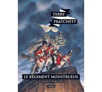 Le régiment monstrueux: LES ANNALES DU DISQUE-MONDE