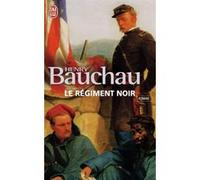 Le Régiment noir Henry Bauchau (Auteur)