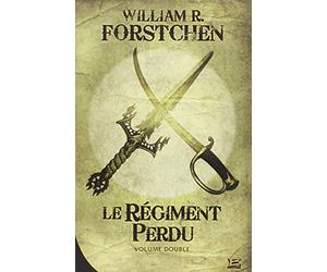 Le Régiment perdu 10 ROMANS - 10 EUROS 2014