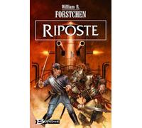 Le Régiment perdu, tome 4 : Riposte