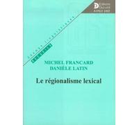 Le régionalisme lexical