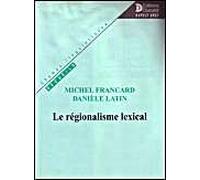Le Regionalisme Lexical