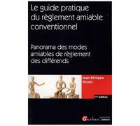 Le Règlement Amiable Conventionnel - Panorama Des Modes Amiables De Règlement Des Différends