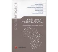 Le Règlement D'arbitrage Ccja - Commentaire Article Par Article