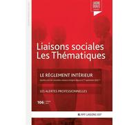Le règlement intérieur Les alertes professionnelles - Sandra Limou - Liaisons - broché - Etude
