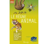 Le règne animal