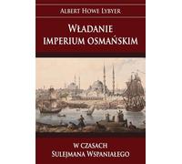 Le règne de l'Empire ottoman sous Soliman ...