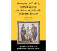 Le règne de Tibère, extrait des six premières Annales de Tacite (traduction)