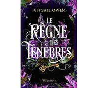 Le règne des ténèbres: Dominions Tome 03