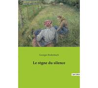 Le règne du silence - Georges Rodenbach - Culturea - broché - Poésie