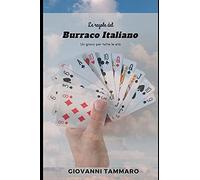 Le Regole Del Burraco Italiano: Un Gioco Per Tutte Le Etã