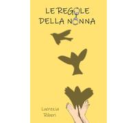 Le regole della nonna