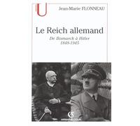 Le Reich allemand de bismarck a hitler 1848-1945