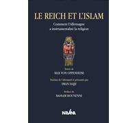 Le Reich et l'Islam - Imen Hajji - Nirvana - broché - Essai