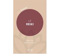 Le Reiki - Retrouvez votre force de vie - Paul Wagner - Piktos Poche - broché - Guide