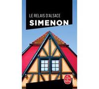 Le Relais d'Alsace Georges Simenon (Auteur)