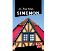 Le Relais d'Alsace - Georges Simenon - Lgf - Poche - Roman
