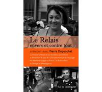 Le Relais envers et contre tout