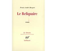 Le Reliquaire