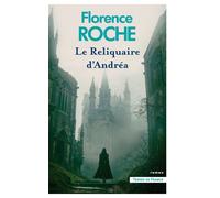 Le Reliquaire d'Andréa Florence Roche (Auteur)