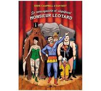 Le Remarquable Et Stupéfiant Mr Léotard