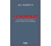 LE REMPART: La suspension des élections législatives de janvier 1992 face à la terreur djihadiste
