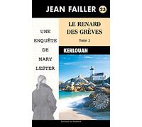 Le renard des grèves: Partie 2