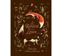 Le renard et la louve - Anthony Martinez - Kaleidoscope - cartonné - Roman cadet