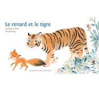 Le renard et le tigre