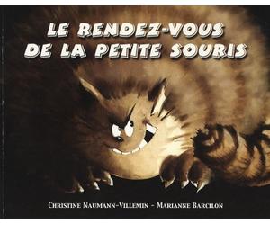 Le rendez-vous de la petite souris de Naumann-Villemin. Christine (2007) Broché