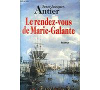 Le rendez-vous de Marie galante
