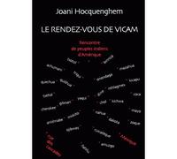 Le rendez-vous de vicam - Joani Hocquenghem - Rue Des Cascades - broché - Essai