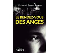 Le rendez-vous des anges