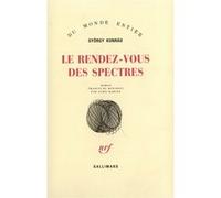 Le Rendez-vous des spectres György Konrad (Auteur), Agnès Kahane (Traduction)