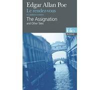 Le rendez-vous et autres contes/The Assignation and Other Tales