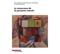 Le renouveau de la personne morale - Pierre Basseres - Mare & Martin - broché - Etude