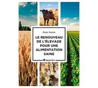 Le Renouveau de l'élevage pour une alimentation saine