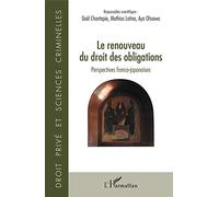 Le renouveau du droit des obligations : Perspectives franco-japonaises – L'Harmattan