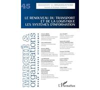 Le renouveau du transport et de la logistique Les systèmes d'information - Collectif - L'harmattan - broché - Revue