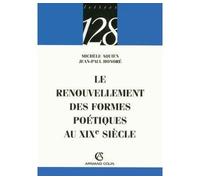Le renouvellement des formes poétiques au XIXe siècle - Jean-Paul Honoré - Armand Colin - broché - Essai