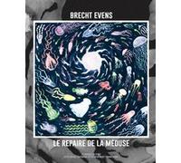 Brecht Evens – Le repaire de la Méduse – Bande dessinée – Cartonné – Actes Sud