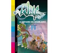 Le repaire des roublards