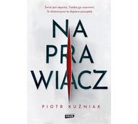 Le Réparateur - Piotr Kuźniak (Thriller auf Polnisch)