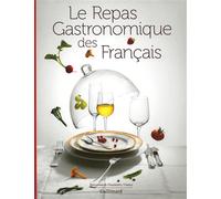 Collectif – Le Repas Gastronomique des Français – Broché – Gallimard